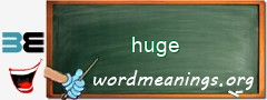 WordMeaning blackboard for huge